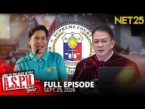 Ano Sa Palagay N'yo? (ASPN) | September 25, 2026