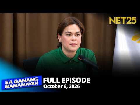 Sa Ganang Mamamayan - October 6, 2026