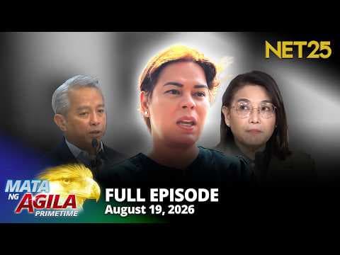 Mata ng Agila Primetime - August 19, 2026