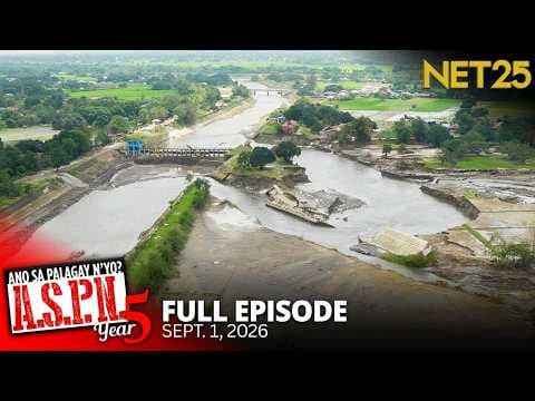 Ano Sa Palagay N'yo? (ASPN) | September 1, 2026