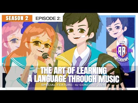 Art Academy Season 2 Episode 2 | The Art of Learning a Language Through Music