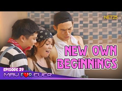 May For Ever | Episode 29 | August 3, 2024