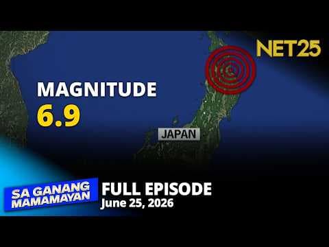 Sa Ganang Mamamayan - June 25, 2026