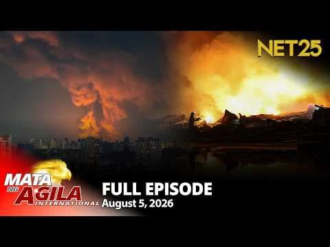 Mata ng Agila International - August 5, 2026