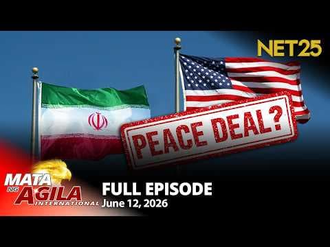 Mata ng Agila International - June 12, 2026
