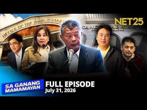 Sa Ganang Mamamayan - July 31, 2026