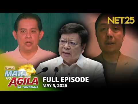 Mata ng Agila sa Tanghali - May 5, 2026