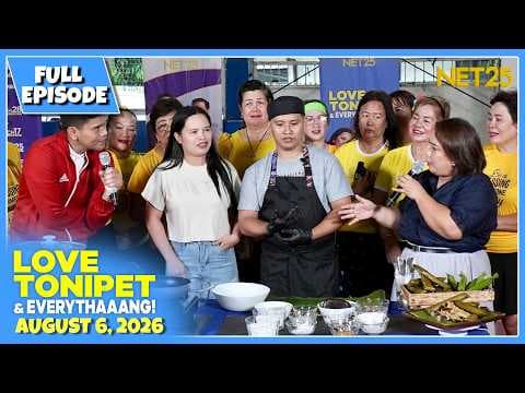 LOVE TONIPET & EVERYTHAAANG! | Full Episode | August 6, 2026