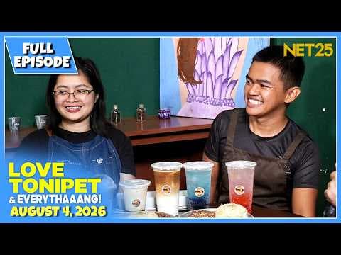 LOVE TONIPET & EVERYTHAAANG! | Full Episode | August 4, 2026
