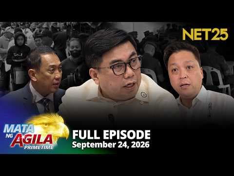 Mata ng Agila Primetime - September 24, 2026