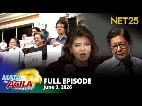 Mata ng Agila Primetime - June 3, 2026