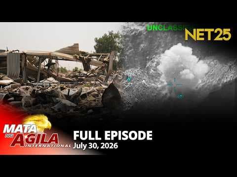 Mata ng Agila International - July 30, 2026