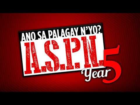 Ano Sa Palagay N'yo? (ASPN) | August 31, 2026