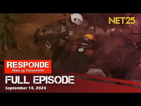 RESPONDE, Mata ng Mamamayan  - September 14, 2024 | 6:00 PM