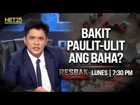 Resbak - Flood Preparedness o Flood Excuses? Sino ang Dapat Managot? (Full Episode)