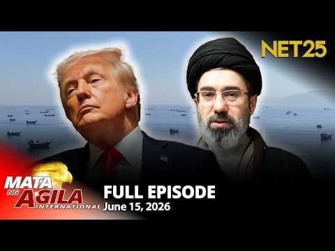 Mata ng Agila International - June 15, 2026