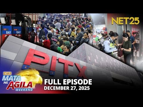Mata ng Agila Weekend - December 27, 2025