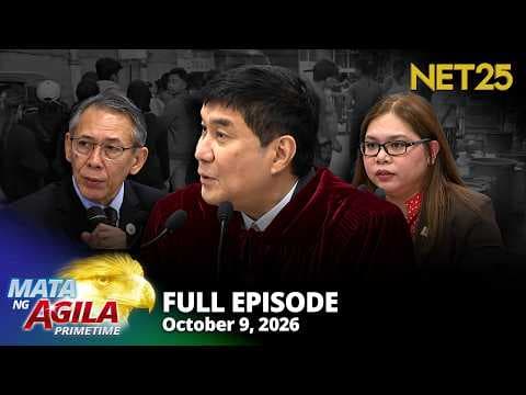 Mata ng Agila Primetime - October 9, 2026