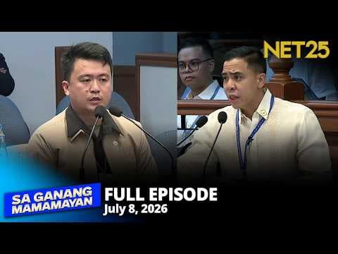 Sa Ganang Mamamayan - July 8, 2026
