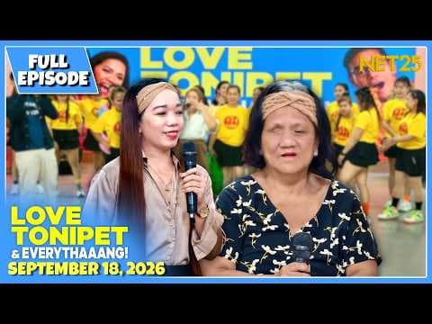 LOVE TONIPET & EVERYTHAAANG! | Full Episode | September 18, 2026