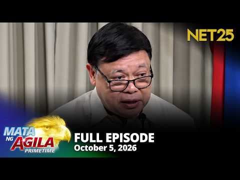 Mata ng Agila Primetime - October 5, 2026