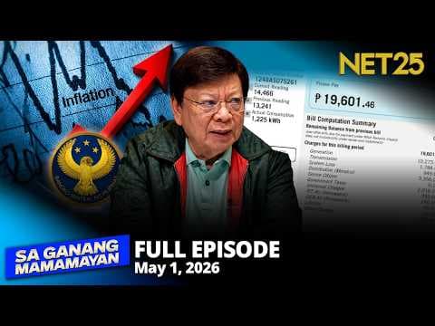 Sa Ganang Mamamayan - May 1, 2026