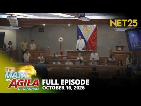Mata ng Agila sa Tanghali - October 16, 2026
