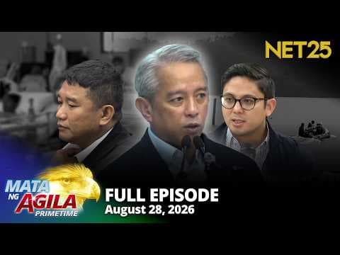 Mata ng Agila Primetime - August 28, 2026