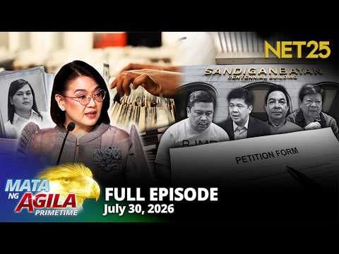 Mata ng Agila Primetime - July 30, 2026