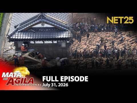 Mata ng Agila International - July 31, 2026