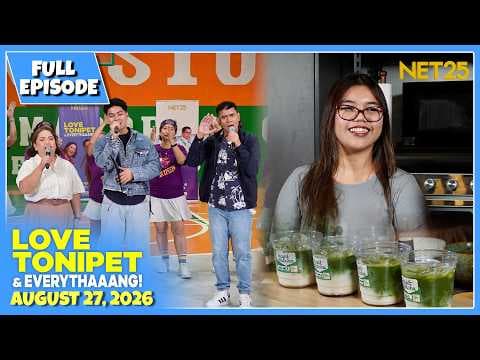 LOVE TONIPET & EVERYTHAAANG! | Full Episode | August 27, 2026