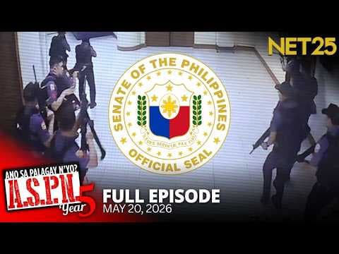 Ano Sa Palagay N'yo? (ASPN) | May 20, 2026