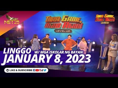 TARA GAME AGAD AGAD LEVEL UP | January 8, 2023 | 7:00PM | with Mga Iskolar ng Bayan