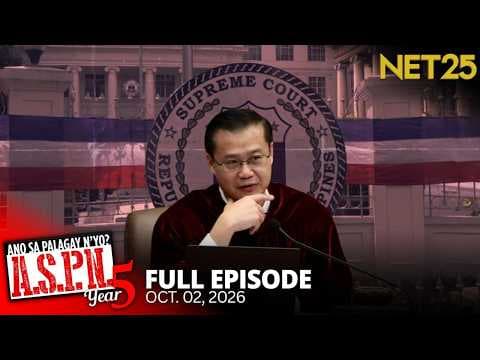 Ano Sa Palagay N'yo? (ASPN) | October 2, 2026