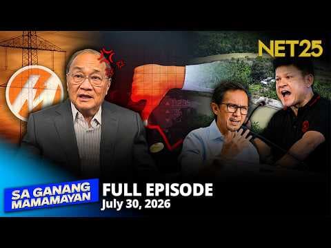 Sa Ganang Mamamayan - July 30, 2026