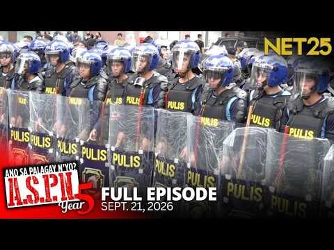 Ano Sa Palagay N'yo? (ASPN) | September 21, 2026