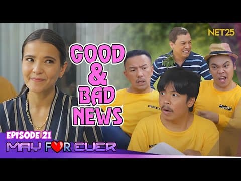 May For Ever | Episode 21 | June 8, 2024