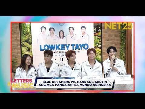Blue Dreamers PH Ready to Reach Their Dreams in the World of Music
