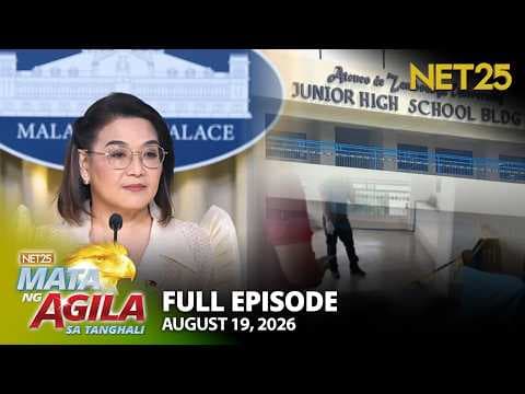 Mata ng Agila sa Tanghali - August 19, 2026