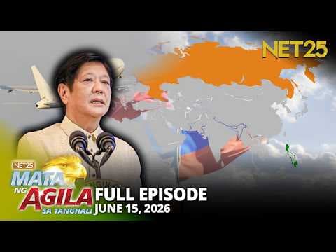 Mata ng Agila sa Tanghali - June 15, 2026