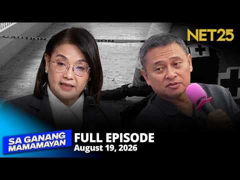 Sa Ganang Mamamayan - August 19, 2026