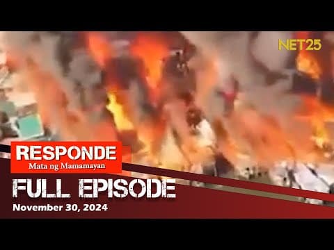 RESPONDE, Mata ng Mamamayan  - November 30, 2024 | 6:00 PM