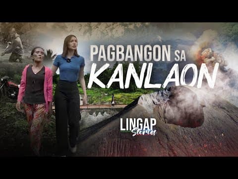 Pagbangon sa Kanlaon | Lingap Stories | Episode 6