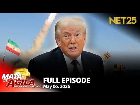 Mata ng Agila International - May 6, 2026