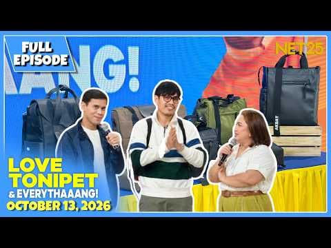 LOVE TONIPET & EVERYTHAAANG! | Full Episode | October 13, 2026