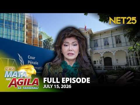 Mata ng Agila sa Tanghali - July 15, 2026