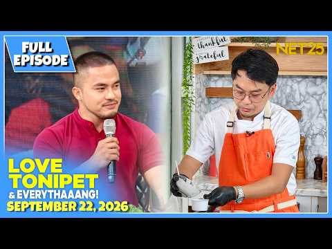 LOVE TONIPET & EVERYTHAAANG! | Full Episode | September 22, 2026