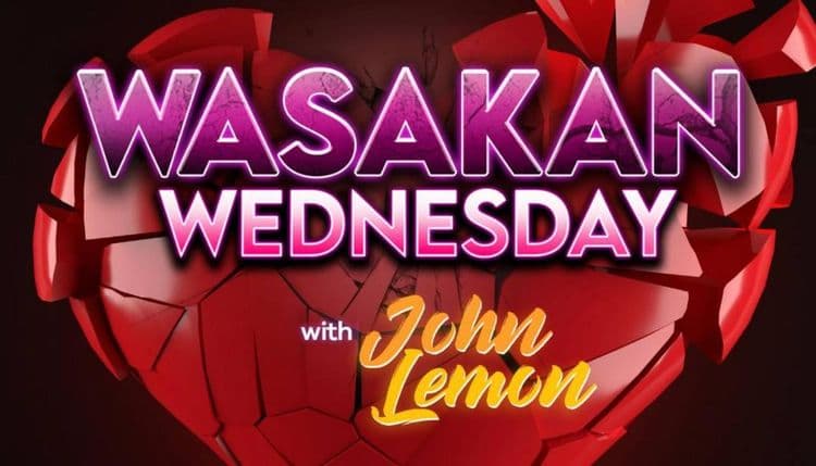 The Good Morning Show with John Lemon (Wasakan Wednesday)