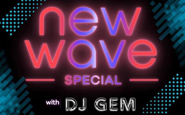 Daily G On Drive Time with DJ Gem (New Wave)
